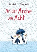 Cover-Bild zum Titel 'An der Arche um Acht' von 'Ulrich Hub'