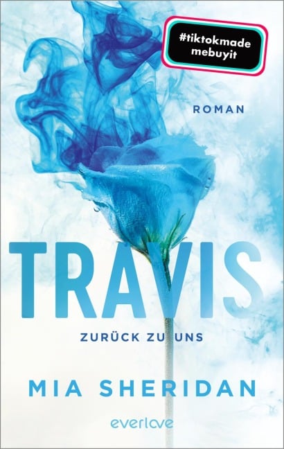 Travis. Zurück zu uns - Mia Sheridan