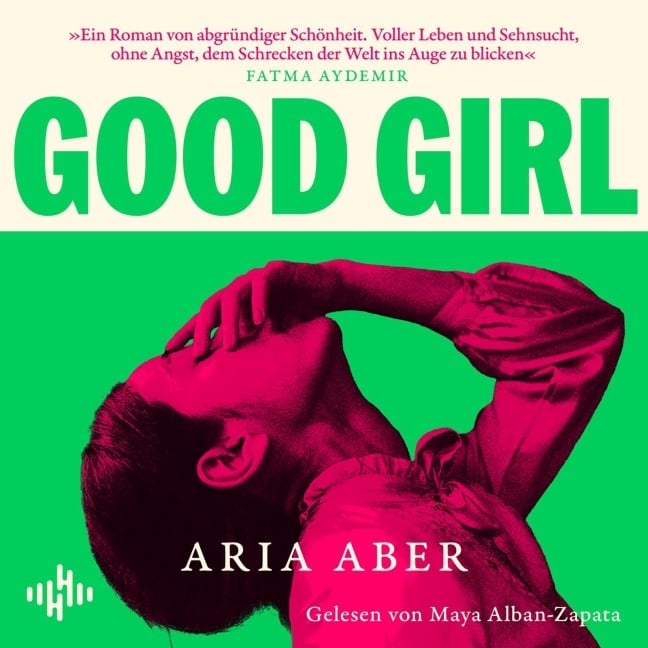 Good Girl - Aria Aber