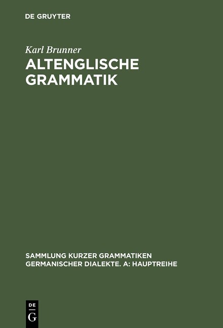 Altenglische Grammatik - Karl Brunner