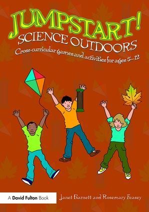 Jumpstart! Science Outdoors - Janet Barnett, Rosemary Feasey