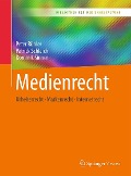 Cover-Bild zum Titel 'Medienrecht' von 'Peter Bühler, Patrick Schlaich, Dominik Sinner'