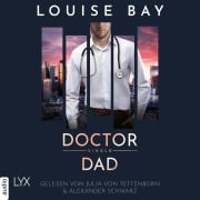 Cover-Bild zum Titel 'Doctor Single Dad' von 'Louise Bay'