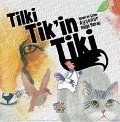 Cover-Bild zum Titel 'Tilki Tikin Tiki' von 'Aysenur Kaya Sarac'