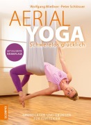 Cover-Bild zum Titel 'Aerial Yoga' von 'Wolfgang Mießner, Peter Schlösser'