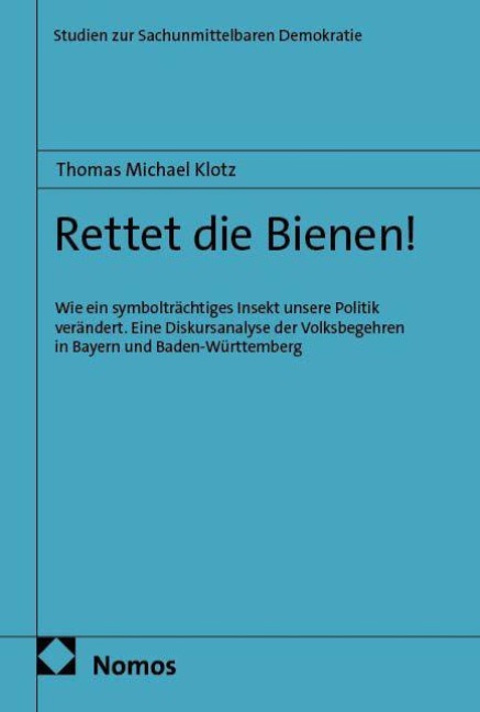 Rettet die Bienen! - Thomas Michael Klotz