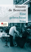 Cover-Bild zum Titel 'Eine gebrochene Frau' von 'Simone de Beauvoir'