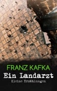 Cover-Bild zum Titel 'Ein Landarzt - Kleine Erzählungen' von 'Franz Kafka'