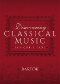 Cover-Bild zum Titel 'Discovering Classical Music: Bartok' von 'Ian Christians'