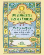 Cover-Bild zum Titel 'Das Vermächtnis unserer Nahrung' von 'Sally Fallon'