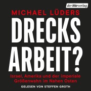 Cover-Bild zum Titel 'Drecksarbeit?' von 'Michael Lüders'