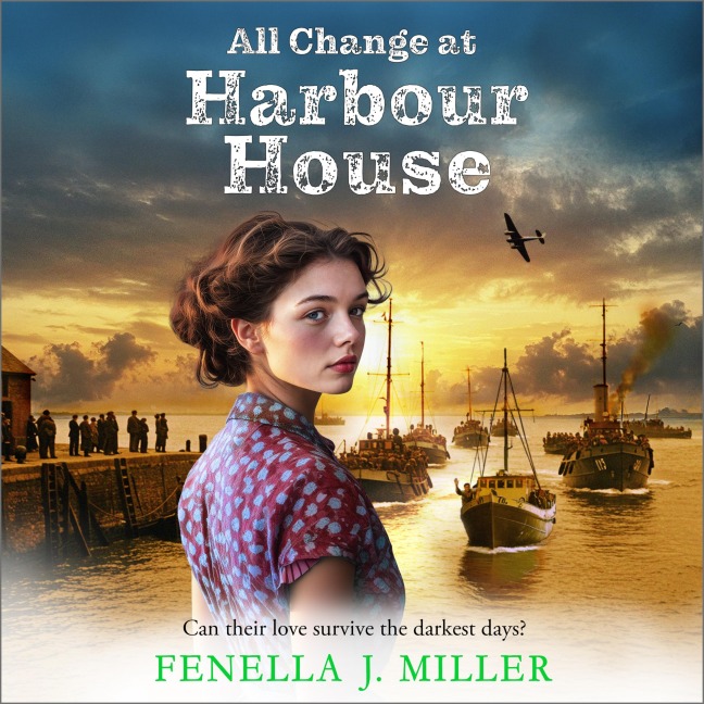 All Change at Harbour House - Fenella J Miller