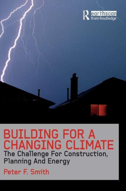 Building for a Changing Climate - Peter F. Smith