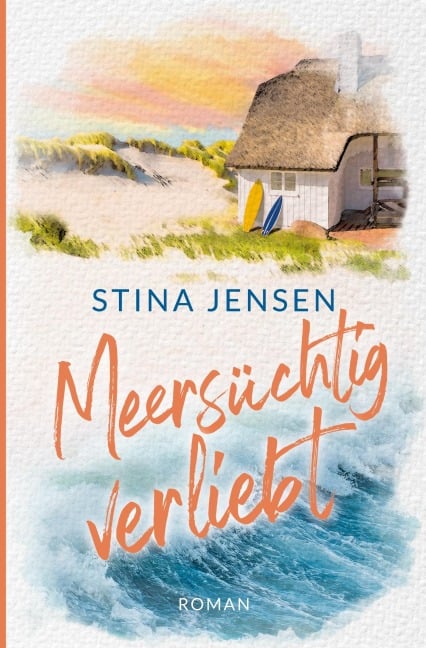 Meersüchtig verliebt - Stina Jensen