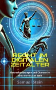 Recht im digitalen Zeitalter (Digitales Recht, #1) - Samuel Stein