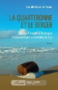 La quarteronne et le berger - Beziat de Munico