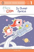 Cover-Bild zum Titel 'Clara and Clem in Outer Space' von 'Ethan Long'