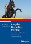Cover-Bild zum Titel 'Ratgeber Borderline-Störung' von 'Martin Bohus, Markus Reicherzer'