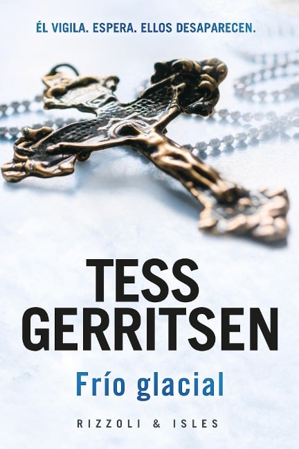 Frío glacial - Tess Gerritsen