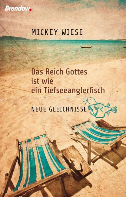 Das Reich Gottes ist wie ein Tiefseeanglerfisch - Mickey Wiese