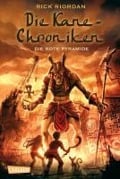 Die Kane-Chroniken 1: Die rote Pyramide - Rick Riordan