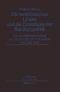 Cover-Bild zum Titel 'Die westdeutschen Länder und die Entstehung der Bundesrepulik' von 'Bettina Blank'