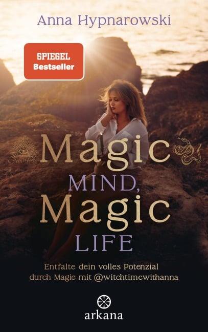 Magic Mind, Magic Life - Anna Hypnarowski