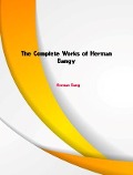 The Complete Works of Herman Bang - Herman Bang
