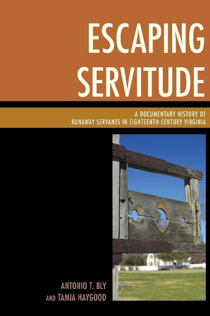 Escaping Servitude - Antonio T Bly, Tamia Haygood