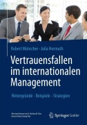 Cover-Bild zum Titel 'Vertrauensfallen im internationalen Management' von 'Julia Hormuth, Robert Münscher'