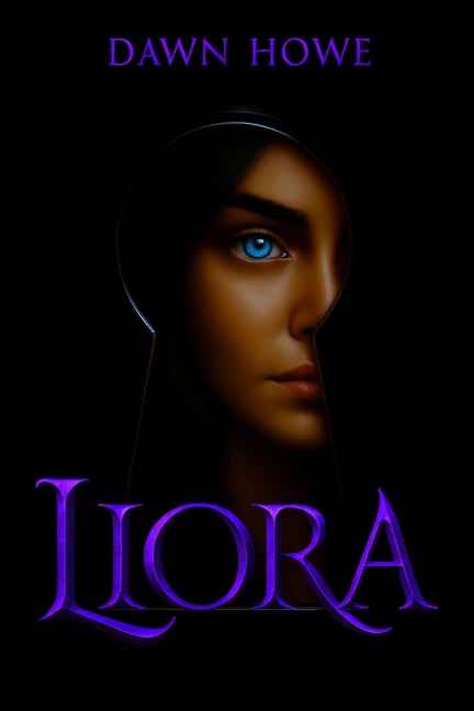Liora (Legacy, #1) - Hollie Howe, Dawn Howe