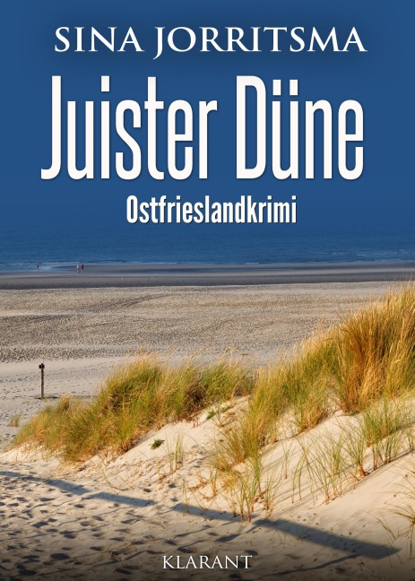 Juister Düne. Ostfrieslandkrimi - Sina Jorritsma
