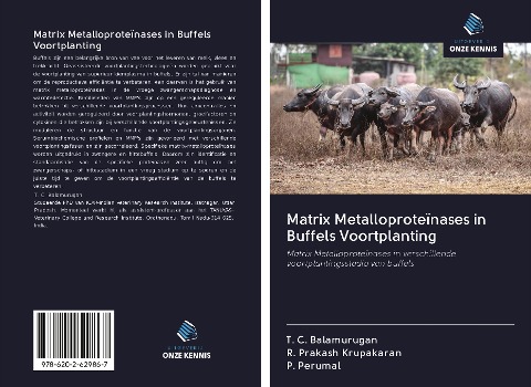 Matrix Metalloproteïnases in Buffels Voortplanting - T. C. Balamurugan, R. Prakash Krupakaran, P. Perumal