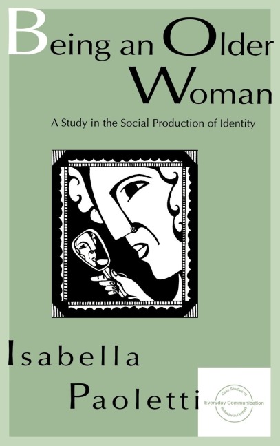 Being An Older Woman - Isabella Paoletti