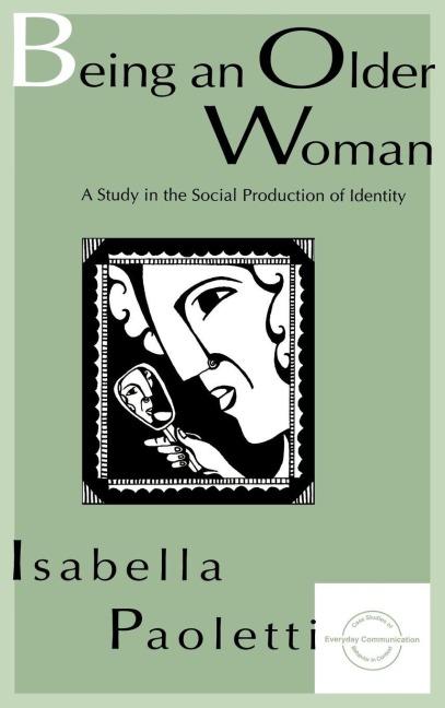 Being An Older Woman - Isabella Paoletti