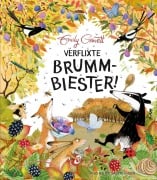 Cover-Bild zum Titel 'Verflixte Brummbiester' von 'Emily Gravett'