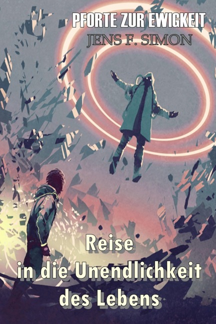 PFORTE ZUR EWIGKEIT - Jens F. Simon
