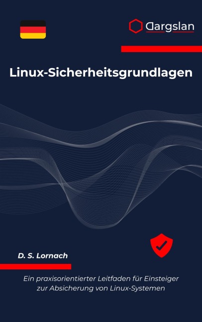 Linux-Sicherheitsgrundlagen - Dargslan