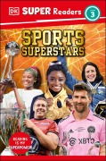 Cover-Bild zum Titel 'DK Super Readers Level 3 Sports Superstars' von 'Dk'