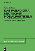 Das Paradigma deutscher Modalpartikeln - Lena Brünjes