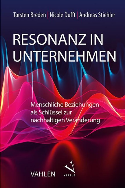 Resonanz in Unternehmen - Torsten Breden