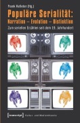 Cover-Bild zum Titel 'Populäre Serialität: Narration - Evolution - Distinktion' von ''