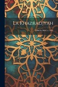 Cover-Bild zum Titel 'La Khazradjyah' von 'Anonymous'