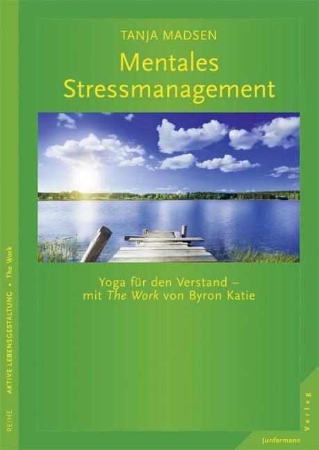 Mentales Stressmanagement - Tanja Madsen