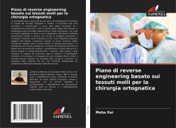 Piano di reverse engineering basato sui tessuti molli per la chirurgia ortognatica - Meha Rai