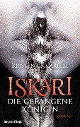 Cover-Bild zum Titel 'Iskari - Die gefangene Königin' von 'Kristen Ciccarelli'