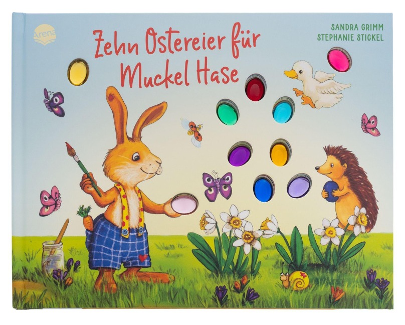 Zehn Ostereier für Muckel Hase - Sandra Grimm
