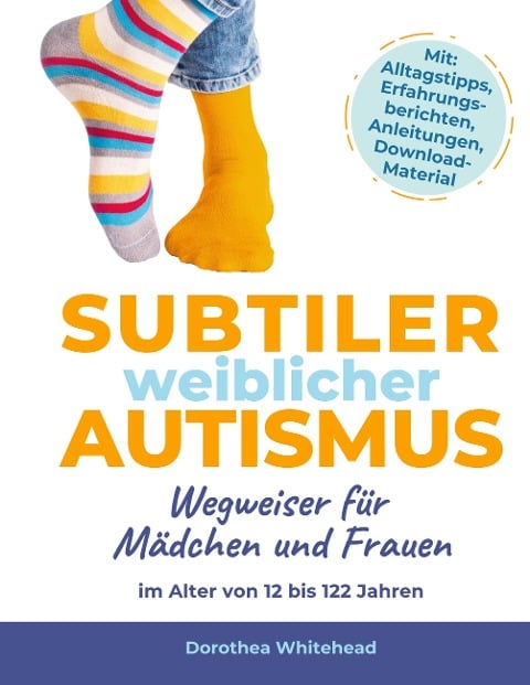 Subtiler weiblicher Autismus - Dorothea Whitehead