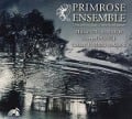 Primrose Ensemble - Primrose Ensemble