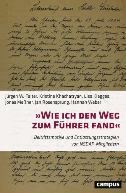 »Wie ich den Weg zum Führer fand« - Jürgen W. Falter, Kristine Khachatryan, Jonas Meßner, Hannah Weber, Lisa Klagges